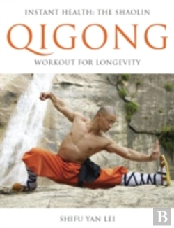 Bertrand.pt - Instant Health: The Shaoun Qigong Workout For Longevity