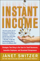 Instant Income: Strategies That Bring In The Cash