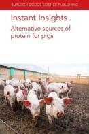 Instant Insights: Alternative Sources Of Protein For Pigs