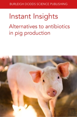 Bertrand.pt - Instant Insights: Alternatives To Antibiotics In Pig Production