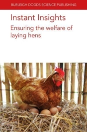 Instant Insights: Ensuring The Welfare Of Laying Hens