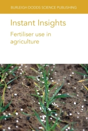 Instant Insights: Fertiliser Use In Agriculture