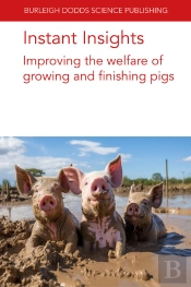Instant Insights: Improving The Welfare Of Growing And Finishing Pigs