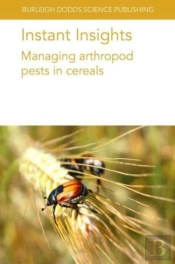 Instant Insights: Managing Arthropod Pests In Cereals