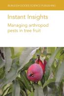 Instant Insights: Managing Arthropod Pests In Tree Fruit