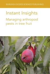 Instant Insights: Managing Arthropod Pests In Tree Fruit