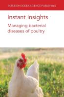 Instant Insights: Managing Bacterial Diseases Of Poultry