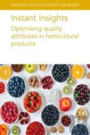 Instant Insights: Optimising Quality Attributes In Horticultural Products