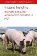 Instant Insights: Optimising Reproductive Efficiency In Pigs