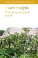 Instant Insights: Optimising Rootstock Health