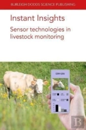 Instant Insights: Sensor Technologies In Livestock Monitoring