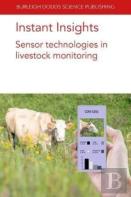 Instant Insights: Sensor Technologies In Livestock Monitoring