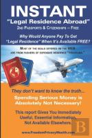 Instant Legal Residence Abroad