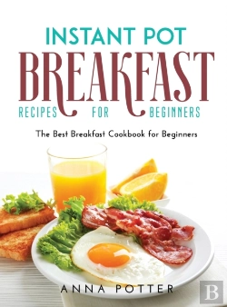Bertrand.pt - Instant Pot Breakfast Recipes For Beginners