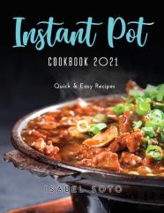 Instant Pot Cookbook 2021