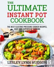 Instant Pot Cookbook
