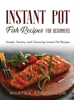 Bertrand.pt - Instant Pot Fish Recipes For Beginners