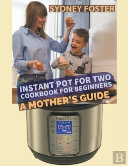 Bertrand.pt - Instant Pot For Two Cookbook For Beginne