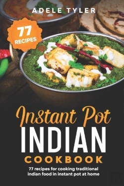 Bertrand.pt - Instant Pot Indian Cookbook