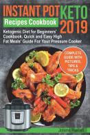 Instant Pot Keto Recipes Cookbook 2019