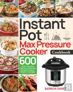 Bertrand.pt - Instant Pot Max Pressure Cooker Cookbook