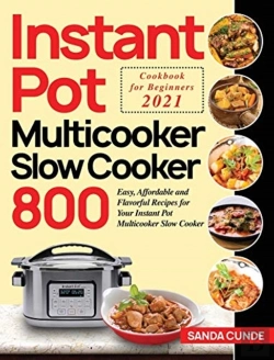 Bertrand.pt - Instant Pot Multicooker Slow Cooker Cookbook For Beginners 2021
