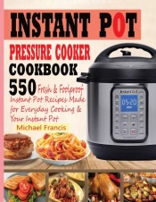 Instant Pot Pressure Cooker Cookbook: 55