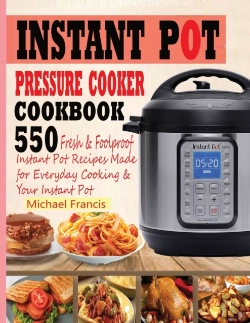 Bertrand.pt - Instant Pot Pressure Cooker Cookbook: 55