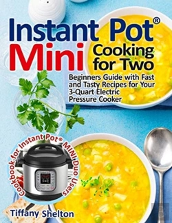 Bertrand.pt - Instant Pot(R) Mini Cooking For Two