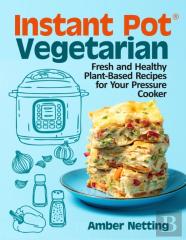 Instant Pot(R) Vegetarian