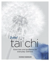 Instant Tai Chi