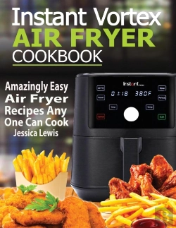 Bertrand.pt - Instant Vortex Air Fryer Cookbook