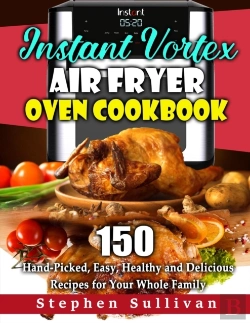 Bertrand.pt - Instant Vortex Air Fryer Oven Cookbook