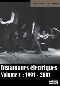 Bertrand.pt - Instantanes Electriques - Volume 1 : 1991-2001