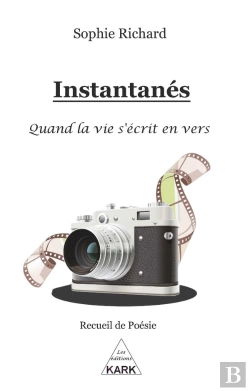 Bertrand.pt - Instantanés : Quand La Vie S'Écrit En Vers
