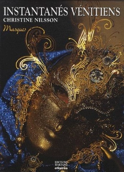 Bertrand.pt - Instantanes Venitiens ; Masques