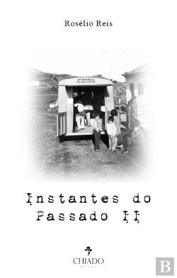 Bertrand.pt - Instantes do Passado II