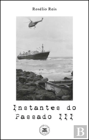 Instantes do Passado III