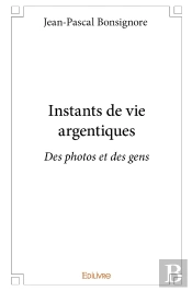 Instants De Vie Argentiques : Des Photos Et Des Gens