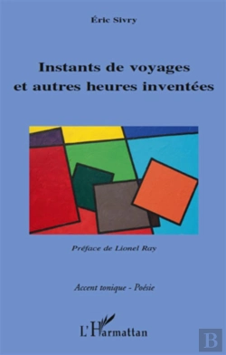 Bertrand.pt - Instants De Voyages Et Autres Heures Inventées
