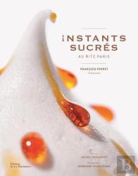 Instants Sucrés Au Ritz Paris