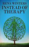 Instead Of Therapy