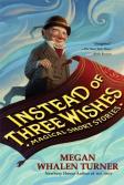 Instead Of Three Wishes