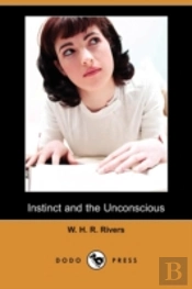 Instinct And The Unconscious (Dodo Press