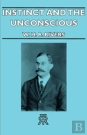 Instinct And The Unconscious