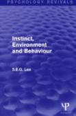 Instinct, Environment And Behaviour (Psychology Revivals)