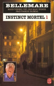 Instinct Mortel T.1
