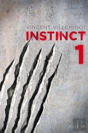 Instinct Tome 1