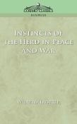 Instincts Of The Herd In Peace And War