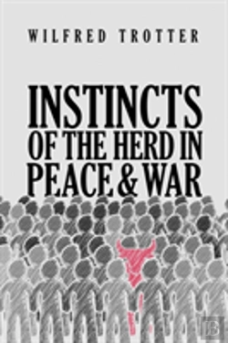 Bertrand.pt - Instincts Of The Herd In Peace And War